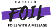 Cabello Foil